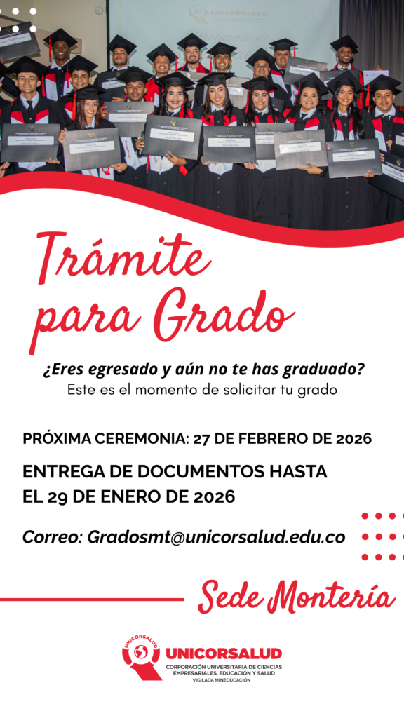 TRAMITE DE GRADOS MONTERIA 2026 HISTORIA